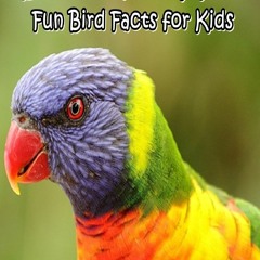 Download Book [PDF] Books For Kids: Fun Bird Facts for Kids: (Picture books for