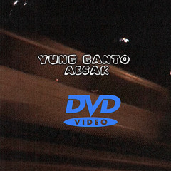 Yung Ganto + Aesak