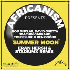 Summer Moon (Eran Hersh & Stadiumx Remix - Edit)