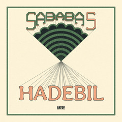 Sababa 5 - Hadebil