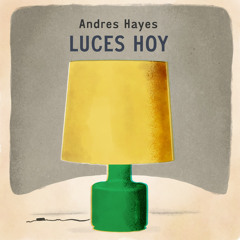 Luces hoy (feat. Bruno Varela, Damien Poots, Ezequiel Dutil, Facundo Flores, Juan Cruz De Urquiza, Juana Sallies & Pablo Passini)