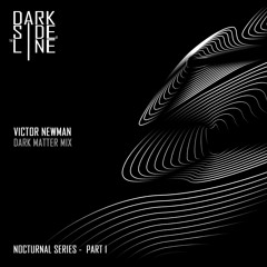 Victor Newman - Dark Matter Mix
