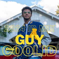 Guy Coolid 2024 ID Mix