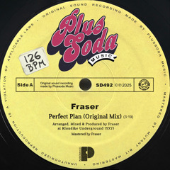 FRASER - Perfect Plan (Original Mix)