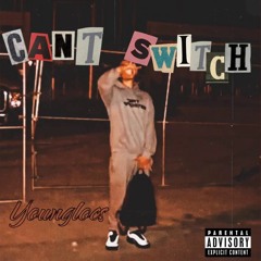 Can’t Switch