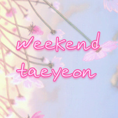 weekend-Taeyeon(SNSD)