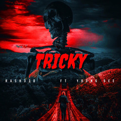 Tricky Ft. Young Gee