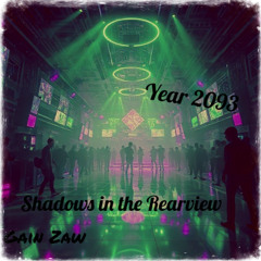 Gain Zaw Shadows In The Rearview