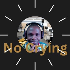 No Crying