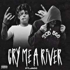 Cry Me A River (Feat.Jacc)