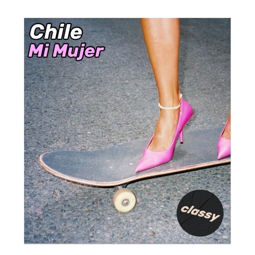 Chile - Mi Mujer
