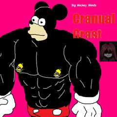 01. Mickey ft. Baldi - Cranual Grast (Big Mickey Minds)