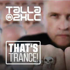 Talla 2XLC Thats Trance classix special