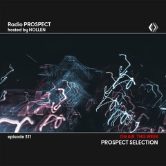 RadioProspect 311 - Prospect Selection