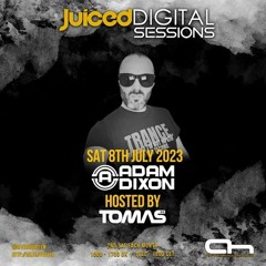 Juiced Digital Sessions Episode 5 hosted by Tomas McGoldrick guest Mix from Adam Dixon