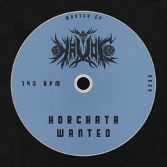 horchata - wanted