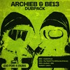 Download Video: BE13 X ARCHIE B (DUBPACK SHOWCASE) (dm to buy!)