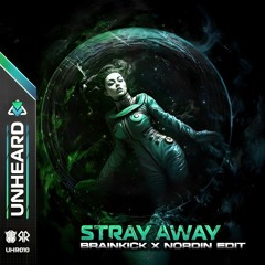 Jackro x Refold - STRAY AWAY (Brainkick x NORDIN Edit) (FREE DL)