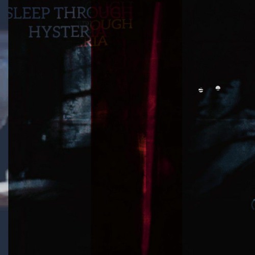 Stream Sleep Through Hysteria by LUSTALGIA Listen online for free on
