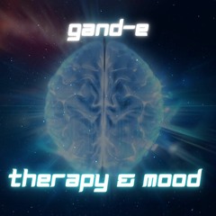 Gand - E - Therapy & Mood (3 Hour Free Party Hard Trance Mix)
