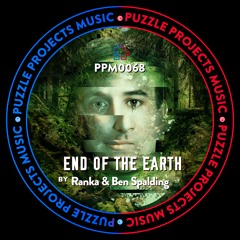 End Of The Earth BY Ranka 🇮🇹 & Ben Spalding 🇬🇧 (PuzzleProjectsMusic)