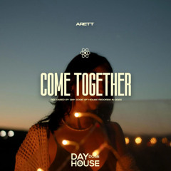 Arett - Come Together