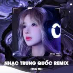 NAN KHƯỚC X ĐÁY BIỂN X BÍCH THƯỢNG QUAN- TRACK NHẠC TRUNG REMIX CỰC HAY