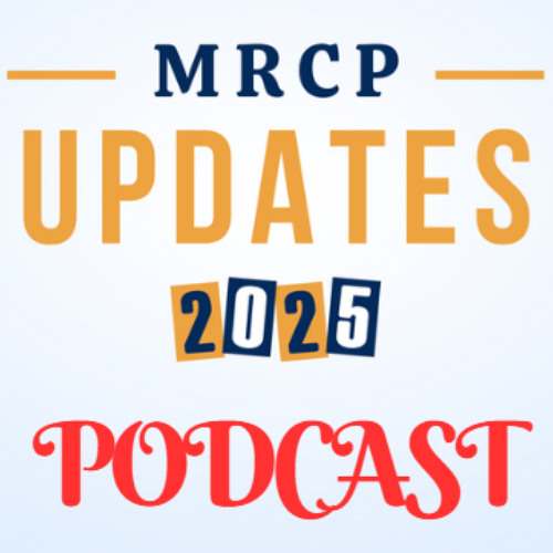 Episode 3 Nephrology PPQs MRCP Updates Podcast