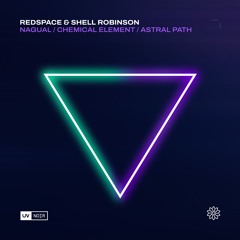 Redspace, Shell Robinson - Nagual (Extended Mix)