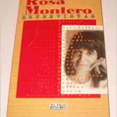 DOWNLOAD EPUB 📧 Entrevistas (Spanish Edition) by Rosa Montero [EBOOK EPUB KINDLE PDF