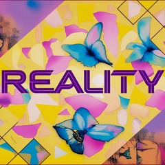 REALITY