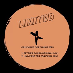 Joe Junior [BR], Gruvmake - Universe Trip (Original Mix)_TLT033