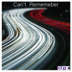 Can't Remember