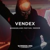 Download Video: Vendex @ Wonderland Festival Indoor 2023