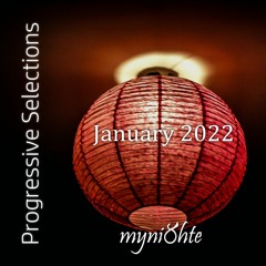 Progressive Selections | January 2022