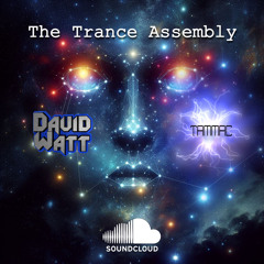 THE TRANCE ASSEMBLY EP.23 Guestmix - DAVID WATT