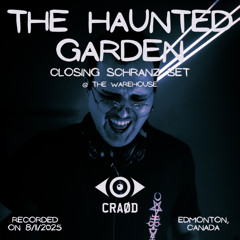 CRAØD - LIVE Closing Schranz Set @ KPE's The Haunted Garden (Recorded 8/11/2025) in YEG