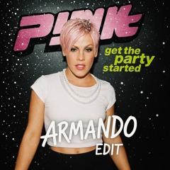 Pink - Get this Party started (Armando Bounce Edit)