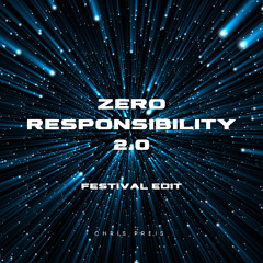 Zero Responsibility 2.0