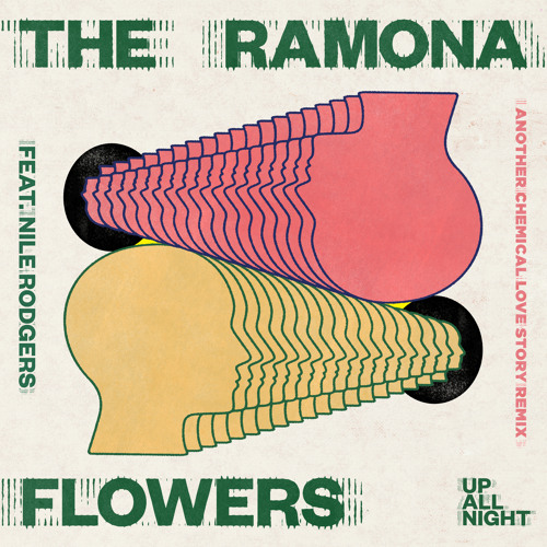 Up All Night (Another Chemical Love Story Remix) [feat. Nile Rodgers]