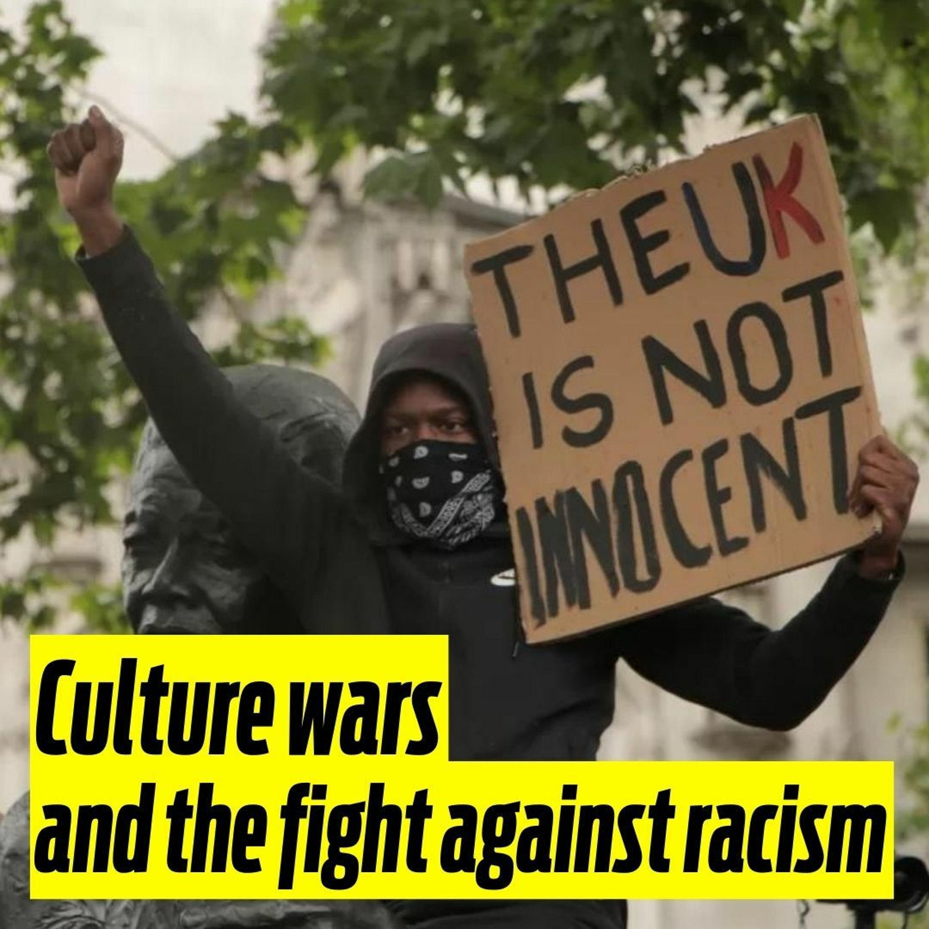 Culture wars and the fight against racism