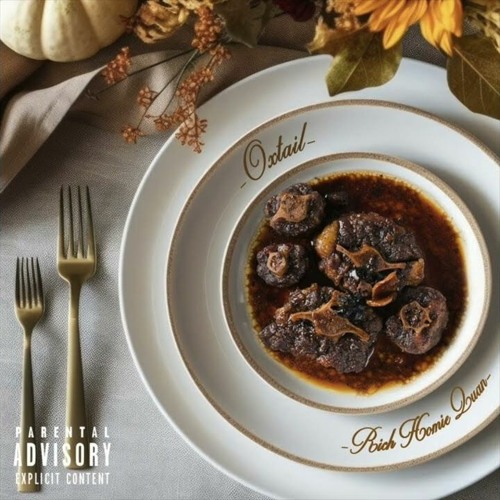 Rich Homie Quan - Oxtail
