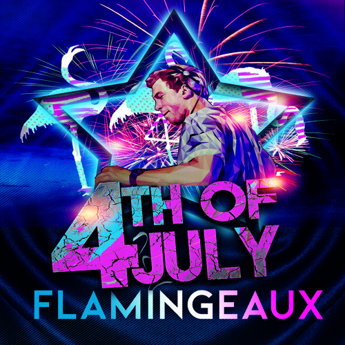 Flamingeaux July 4 2024 Maddy Mix FINAL