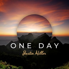 Justin Miller - One Day