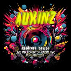 AuxinZ - AcidCore Power- RTDF- Radio Mix Jan2024