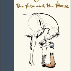 Download The Boy the Mole the Fox and the Horse - Charlie Mackesy