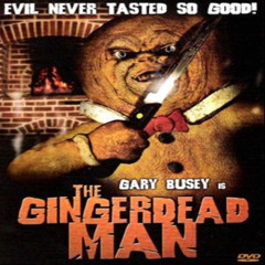 GINGERDEAD MAN (PROD.SCARLET PAINTER)