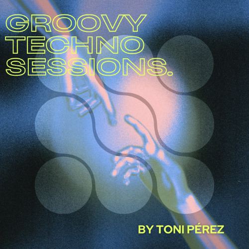Groovy Techno Sessions: Edition III (#13)
