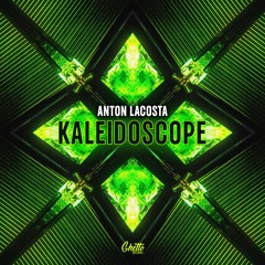Anton Lacosta - Kaleidoscope