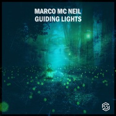 Marco Mc Neil - Guiding Lights (Radio Edit)[Available 2-25-2022]